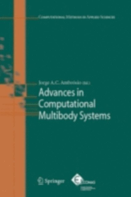 Jorge A.C. Ambrosio - Advances in Computational Multibody Systems, E-bok