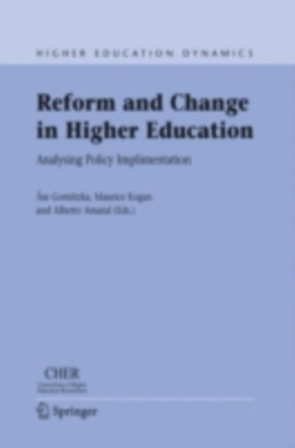 Alberto Amaral, Maurice Kogan, Ase Gornitzka - Reform and Change in Higher Education, E-bok