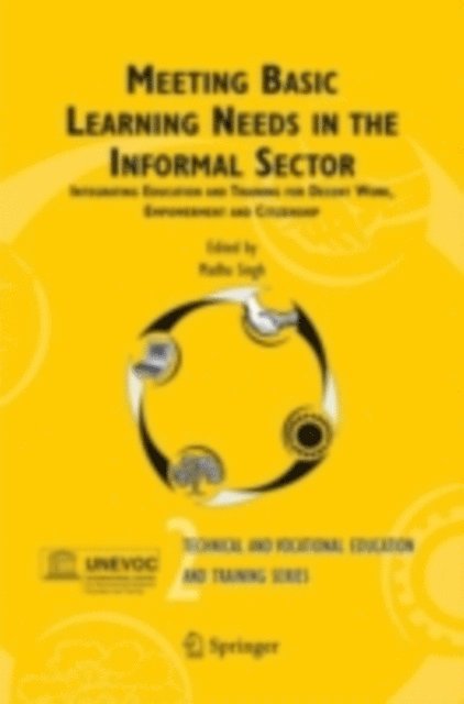 M. Singh - Meeting Basic Learning Needs in the Informal Sector, E-bok