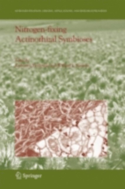 William E. Newton, Katharina Pawlowski - Nitrogen-fixing Actinorhizal Symbioses, E-bok
