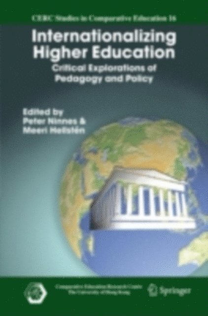 Meeri Hellsten, Peter Ninnes - Internationalizing Higher Education, E-bok