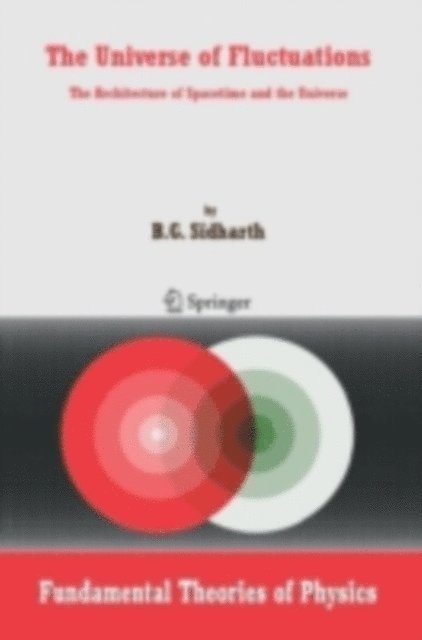 B. G. Sidharth - Universe of Fluctuations, E-bok