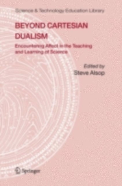 Steve Alsop - Beyond Cartesian Dualism, E-bok