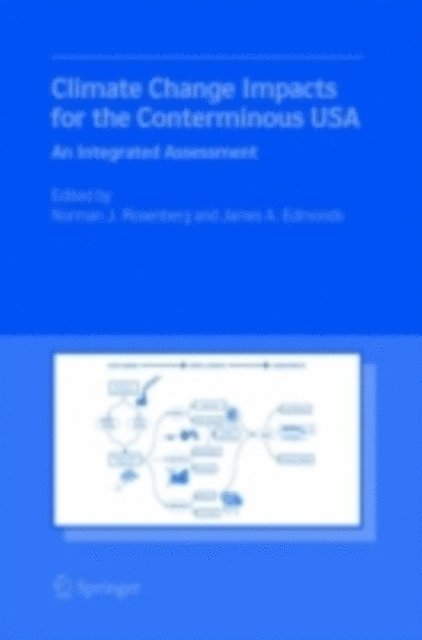 James A. Edmonds, Norman J. Rosenberg - Climate Change Impacts for the Conterminous USA, E-bok