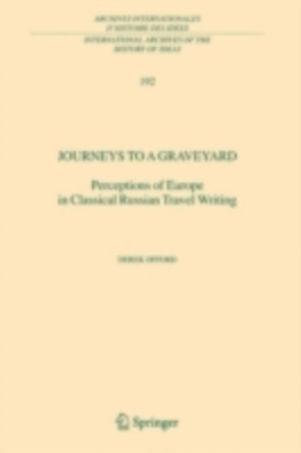 Derek Offord - Journeys to a Graveyard, E-bok