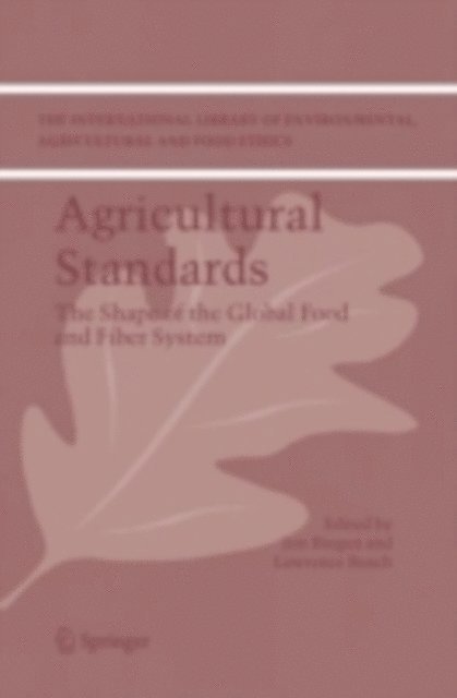 Lawrence Busch, Jim Bingen - Agricultural Standards, E-bok