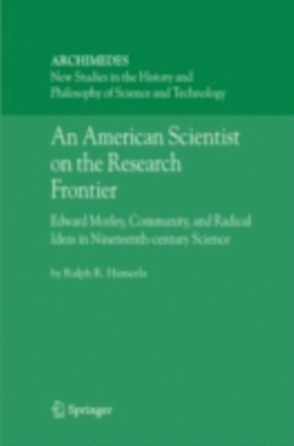 Ralph R. Hamerla - American Scientist on the Research Frontier, E-bok