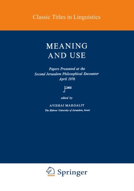 A. Margalit - Meaning and Use, E-bok