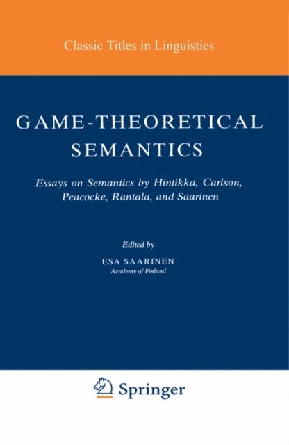 Esa. Saarinen - Game-Theoretical Semantics, E-bok