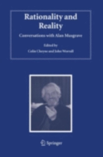 John Worrall, Colin Cheyne - Rationality and Reality, E-bok