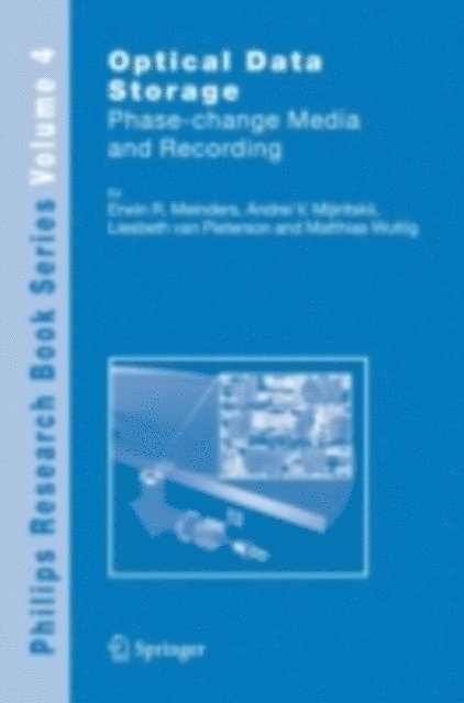 Matthias Wuttig, Liesbeth van Pieterson, Andrei V. Mijiritskii, Erwin R. Meinders - Optical Data Storage, E-bok