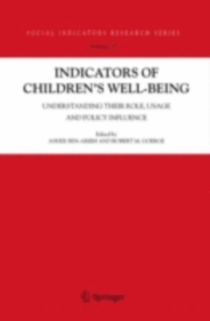 Robert M. Goerge, Asher Ben-Arieh - Indicators of Children's Well-Being, E-bok