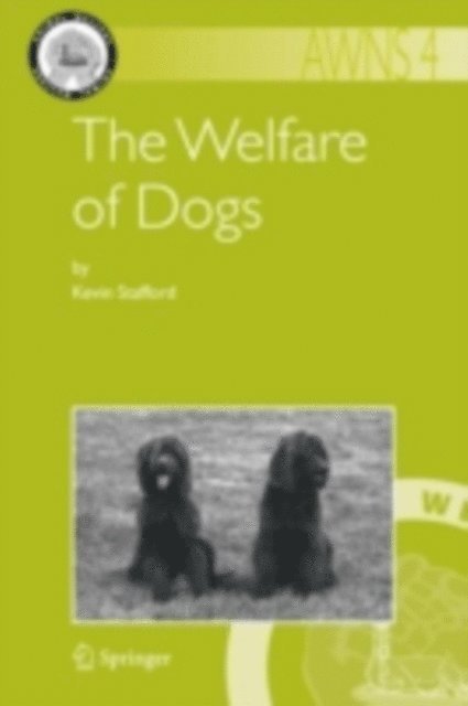 Kevin Stafford - Welfare of Dogs, E-bok
