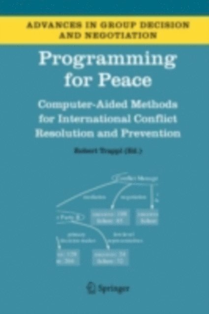 Robert Trappl - Programming for Peace, E-bok