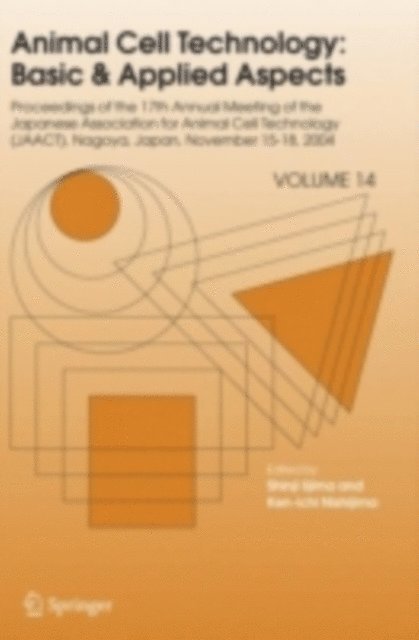 Ken-ichi Nishijima, Shinji Iijima - Animal Cell Technology: Basic & Applied Aspects, E-bok