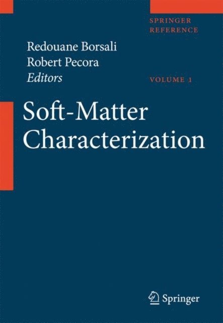 Robert Pecora, Redouane Borsali - Soft-Matter Characterization, E-bok