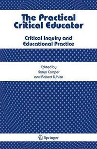 Practical Critical Educator