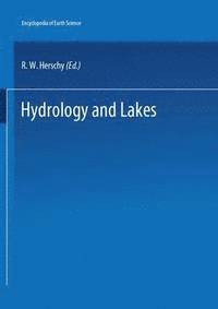 Rhodes W. Fairbridge, Reginald W. Herschy - Encyclopedia of Hydrology and Water Resources, E-bok