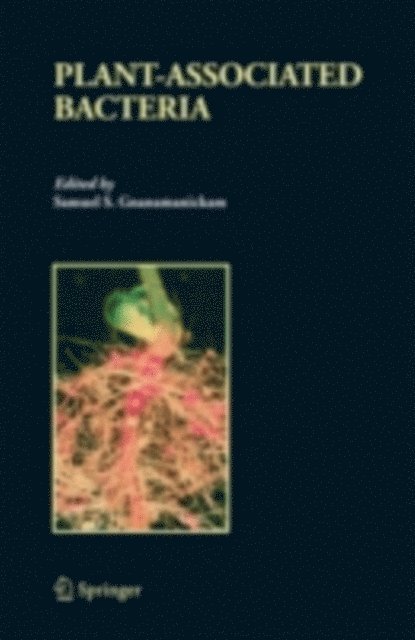 Samuel S. Gnanamanickam - Plant-Associated Bacteria, E-bok