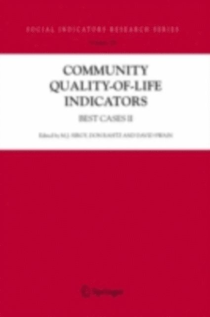 David Swain, Don Rahtz, M. Joseph Sirgy - Community Quality-of-Life Indicators, E-bok