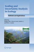 Scaling and Uncertainty Analysis in Ecology