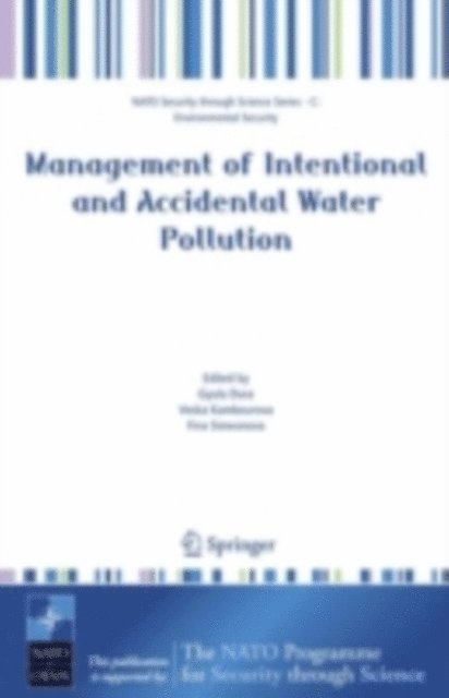 Fina Simeonova, Veska Kambourova, Gyula Dura - Management of Intentional and Accidental Water Pollution, E-bok