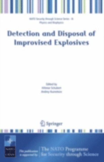 Andrey Kuznetsov, Hiltmar Schubert - Detection and Disposal of Improvised Explosives, E-bok