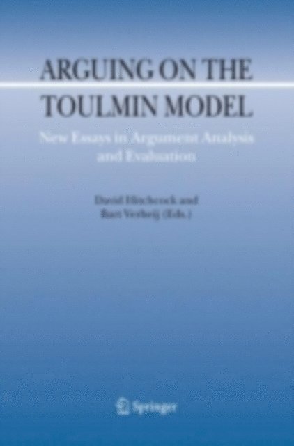 Bart Verheij, David Hitchcock - Arguing on the Toulmin Model, E-bok