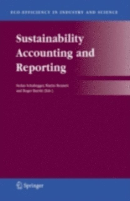 Roger Burritt, Martin Bennett, Stefan Schaltegger - Sustainability Accounting and Reporting, E-bok