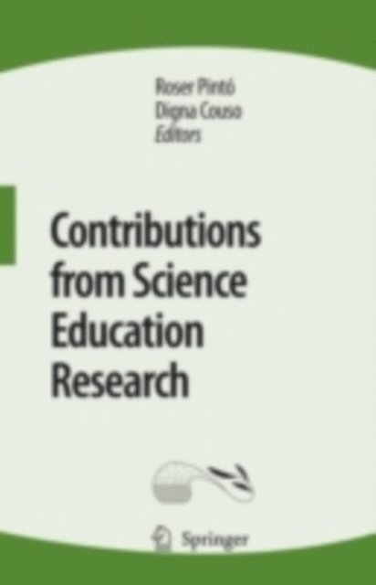 Digna Couso, Roser Pinto - Contributions from Science Education Research, E-bok