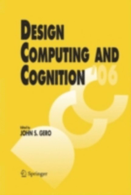 Asko Riitahuhta - Design Computing and Cognition '06, E-bok