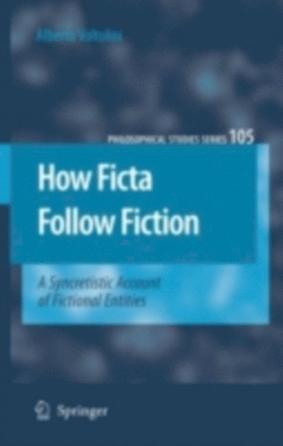 Alberto Voltolini - How Ficta Follow Fiction, E-bok