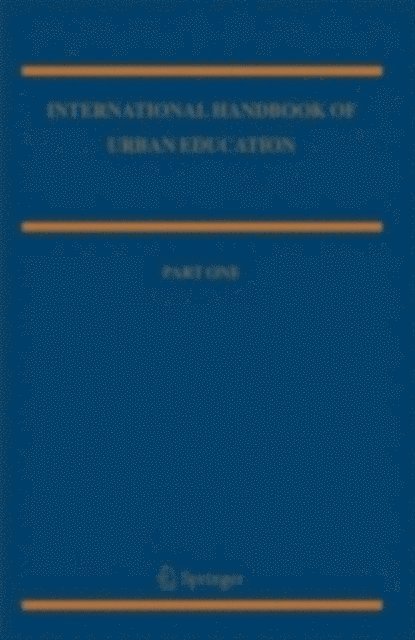 George W. Noblit, William T. Pink - International Handbook of Urban Education, E-bok