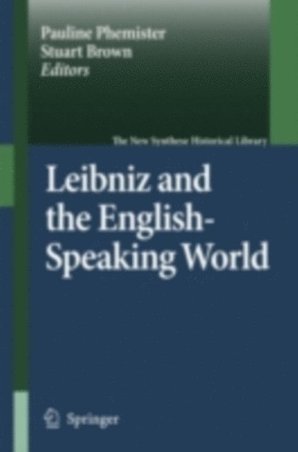 Stuart Brown, Pauline Phemister - Leibniz and the English-Speaking World, E-bok