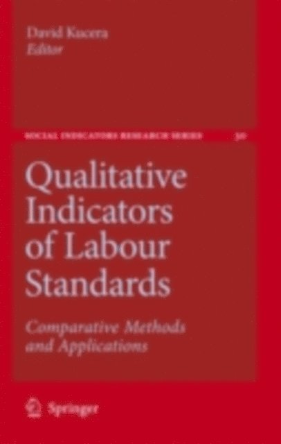 David Kucera - Qualitative Indicators of Labour Standards, E-bok