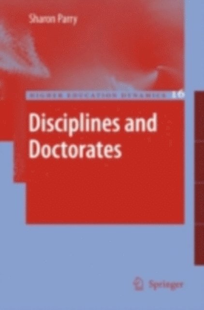 Sharon Parry - Disciplines and Doctorates, E-bok