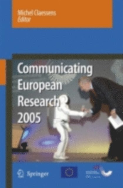 Michel Claessens - Communicating European Research 2005, E-bok