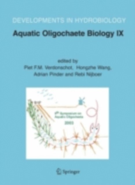 Rebi Nijboer, Adrian Pinders, Hongzhe Wang, Piet F.M. Verdonschot - Aquatic Oligochaete Biology IX, E-bok