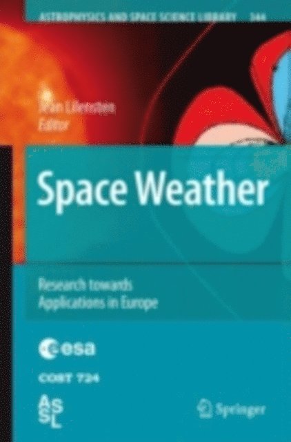Jean Lilensten - Space Weather, E-bok