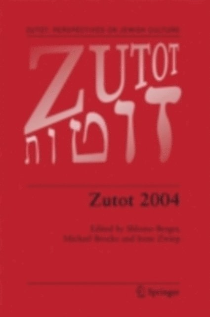 I.E. Zwiep, M. Brocke, Shlomo Berger - Zutot 2004, E-bok