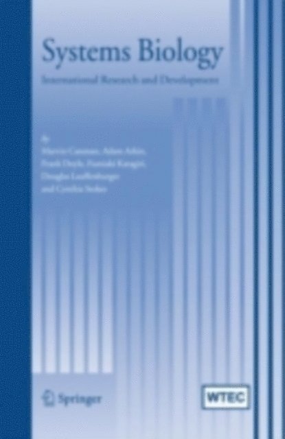 Cynthia Stokes, Douglas Lauffenburger, Fumiaki Katagiri, Frank Doyle, Adam Arkin, Marvin Cassman - Systems Biology, E-bok