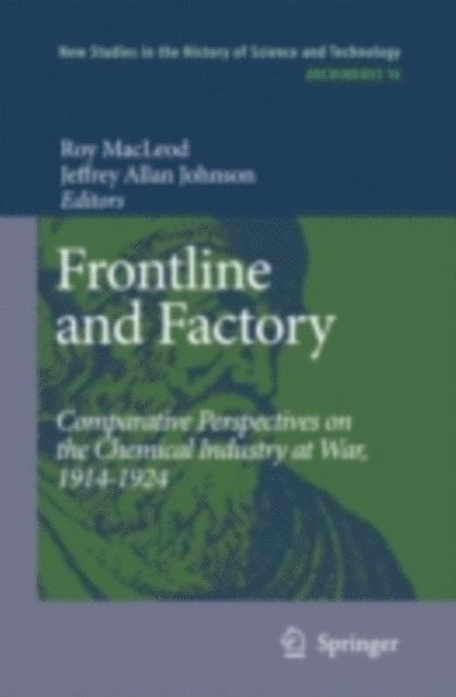 Jeffrey A. Johnson, Roy MacLeod - Frontline and Factory, E-bok