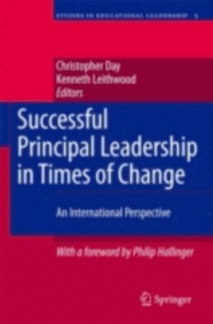 Kenneth Leithwood, Christopher Day - Successful Principal Leadership in Times of Change, E-bok