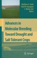 Advances in Molecular Breeding Toward Drought and Salt Tolerant Crops