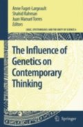 Influence of Genetics on Contemporary Thinking