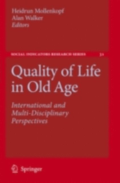 Alan Walker, Heidrun Mollenkopf - Quality of Life in Old Age, E-bok