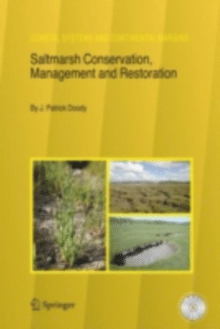 J. Patrick Doody - Saltmarsh Conservation, Management and Restoration, E-bok