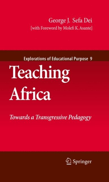 George J. Sefa Dei - Teaching Africa, E-bok