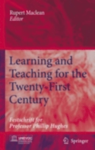 Rupert Maclean - Learning and Teaching for the Twenty-First Century, E-bok
