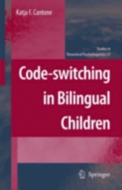 Katja F. Cantone - Code-switching in Bilingual Children, E-bok